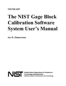 NISTIRThe NIST Gage Block Calibration Software System User’s Manual Jay H. Zimmerman