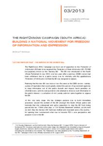Freedom of speech / Protection of State Information Bill / South African media / Freedom of information legislation / Computer law / Secrecy / Freedom of information / Freedom of the press / Rosa Luxemburg / Politics / Ethics / Technology