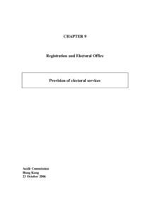 CHAPTER 9  Registration and Electoral Office Provision of electoral services