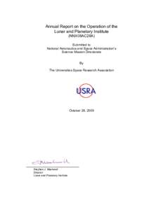 Annual Report on the Operation of the Lunar and Planetary Institute (NNX08AC28A) Submitted to National Aeronautics and Space Administration’s Science Mission Directorate