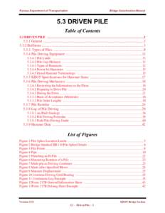 Kansas Department of Transportation  Bridge Construction Manual 5.3 DRIVEN PILE Table of Contents