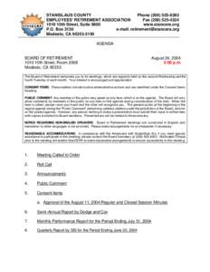 STANISLAUS COUNTY Phone[removed]EMPLOYEES’ RETIREMENT ASSOCIATION Fax[removed]1010 10th Street, Suite 5800 www.stancera.org