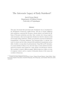 The Autocratic Legacy of Early Statehood∗ Jacob Gerner Hariri Department of Political Science University of Copenhagen  Abstract