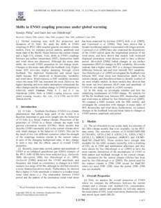 GEOPHYSICAL RESEARCH LETTERS, VOL. 33, L11704, doi:[removed]2006GL026196, 2006  Shifts in ENSO coupling processes under global warming Sjoukje Philip1 and Geert Jan van Oldenborgh1 Received 2 March 2006; revised 1 May 200