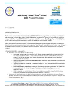             New Jersey ENERGY STAR  ® Homes                  2010 Program Changes   