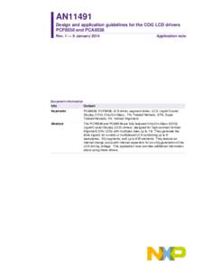 AN11491 Design and application guidelines for the COG LCD drivers PCF8538 and PCA8538 Rev. 1 — 9 JanuaryApplication note