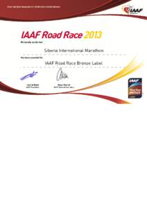 IAAF Road Race 2013 Siberia International Marathon IAAF Road Race Bronze Label
