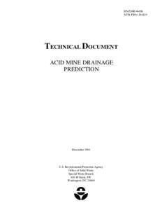 EPA530-R[removed]NTIS PB94[removed]TECHNICAL DOCUMENT ACID MINE DRAINAGE PREDICTION