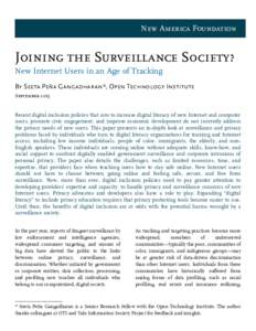 New America Foundation  Joining the Surveillance Society? New Internet Users in an Age of Tracking By Seeta Peña Gangadharan*, Open Technology Institute September 2013