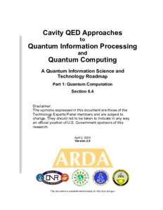 Cavity QED Approaches to Quantum Information Processing and