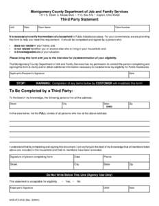 Montgomery County Department of Job and Family Services 1111 S. Edwin C. Moses Blvd. ! P.O. Box 972 ! Dayton, Ohio[removed]Third Party Statement Unit