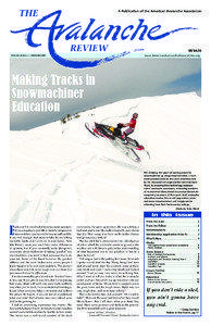 THE  A Publication of the American Avalanche Association