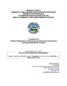 IMPERIAL COUNTY COMMUNITY AND ECONOMIC DEVELOPMENT DEPARTMENT REQUEST FOR PROPOSALS TO PREPARE SPECIFICATIONS FOR THE SEELEY COMMUNITY PARK IMPROVEMENTS PROJECT