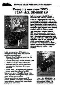 PUFFING BILLY PRESERVATION SOCIETY  Presents our new DVD[removed]ALL GEARED UP Following a major rebuild, Climax locomotive No[removed]was returned to