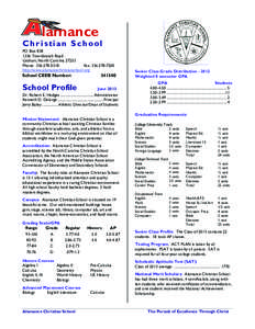 lamance Christian School PO Box[removed]Townbranch Road Graham, North Carolina[removed]Phone: [removed]