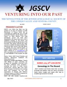 JGSCV  VENTURING INTO OUR PAST THE NEWSLETTER OF THE JEWISH GENEALOGICAL SOCIETY OF THE CONEJO VALLEY AND VENTURA COUNTY Volume 8 Issue 10