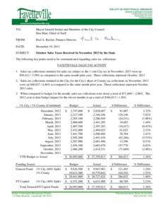 Geography of North Carolina / Tax / Fayetteville /  North Carolina / Geography of the United States / Business / Fayetteville–Springdale–Rogers metropolitan area / Fayetteville /  Arkansas / Year-to-date