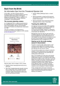 Back from the Brink An information flyer from the Threatened Species Unit In this edition, we look at recovery plans for threatened species; the wildlife list species technical committee; turtle nesting season; the Dugon