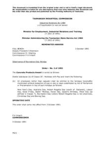 This document is translated from the original order and is not in itself a legal document. No responsibility is taken for any discrepancy that may arise between this document and the order that was printed and published 