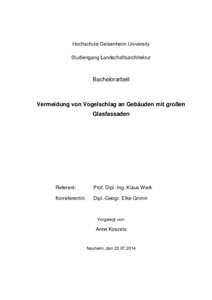 Hochschule Geisenheim University Studiengang Landschaftsarchitektur Bachelorarbeit  Vermeidung von Vogelschlag an Gebäuden mit großen