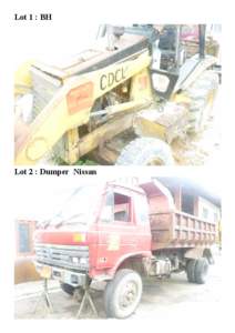 Lot 1 : BH  Lot 2 : Dumper Nissan Lot 3 : Air Compressor