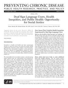 VOLUME 8: NO. 2, A45  MARCH 2011 SPECIAL TOPIC  Deaf Sign Language Users, Health