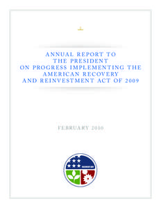 111th United States Congress / Socioeconomics / American Recovery and Reinvestment Act / Government / Unemployment / Arra / Recession / Political debates about the United States federal budget / Tax Relief /  Unemployment Insurance Reauthorization /  and Job Creation Act / United States housing bubble / Presidency of Barack Obama / Economics