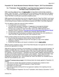 March[removed]Proposition 1B: Goods Movement Emission Reduction Program[removed]Truck Solicitations For 1st Solicitation “Good Faith Effort” Large Fleets that Have Applied for Funding and Still Need to Pass a Compliance