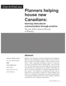 Planners helping house new Canadians: learning intercultural communication through practice The case of New Journey Housing