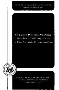 NATIONAL ARCHIVES MICROFILM PUBLICATIONS PAMPHLET DESCRIBING M861 N A T I O N A L A R C H I V E S AND RECORDS SERVICE G E N E R A L SERVICES ADMINISTRATION WASHINGTON: