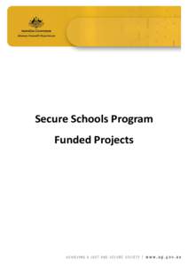 Secure Schools Program Funded Projects