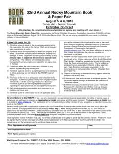 32nd Annual Rocky Mountain Book & Paper Fair August 5 & 6, 2016 Denver Mart – Denver, Colorado  Exhibitor Contract