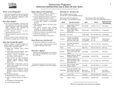 Community Programs  7 Community Facilities Direct Loan & Grant (CF Loan/Grant) What is this Program?