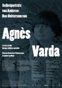 Selbstporträts von Anderen: Das Universum von Agnès Lecture & Film