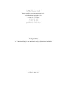 Prof. Dr. Alexander Proelß Walther-Schücking-Institut für Internationales Recht Christian-Albrechts-Universität zu Kiel Westring 400 – 24098 Kiel Tel. 0431 – Fax 0431 – 