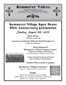 Kemmerer Voices PUBLISHED BY KEMMERER VILLAGE 95th Year of Ministry — A Presbyterian Child Care Agency 941 N[removed]E. Rd. • Assumption, IL 62510 • Ph[removed]95th