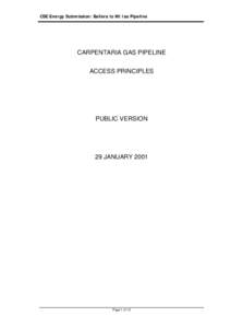 CSE Energy Submission: Ballera to Mt Isa Pipeline  CARPENTARIA GAS PIPELINE ACCESS PRINCIPLES  PUBLIC VERSION