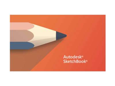Autodesk® SketchBook® COPYRIGHTS AND TRADEMARKS AUTODESK® SKETCHBOOK® for Intel ©2015 Autodesk, Inc. All Rights Reserved. Except as otherwise permitted by Autodesk, Inc., this publication, or parts thereof, may not