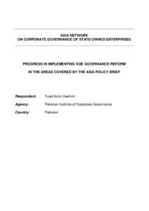 ASIA NETWORK ON CORPORATE GOVERNANCE OF STATE-OWNED ENTERPRISES PROGRESS IN IMPLEMENTING SOE GOVERNANCE REFORM IN THE AREAS COVERED BY THE ASIA POLICY BRIEF