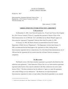 STATE OF VERMONT PUBLIC SERVICE BOARD Docket No[removed]Interconnection Agreement between Verizon New England Inc., d/b/a Verizon Vermont, and Ciera Network Systems, Inc.