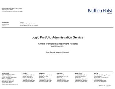 Baillieu Holst Limited ABN: [removed]AFSLicence No: [removed]Participant of Australian Securities Exchange Account Code: