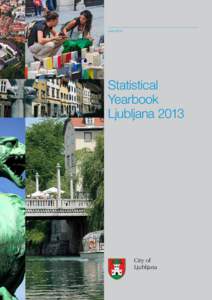 JuneStatistical Yearbook Ljubljana 2013