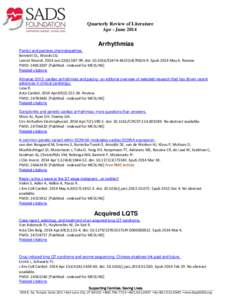 Quarterly Review of Literature Apr - June 2014 Arrhythmias Painful and painless channelopathies.