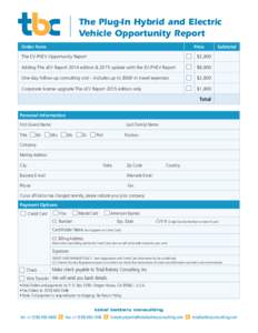 The Plug-In Hybrid and Electric Vehicle Opportunity Report Order Form Price