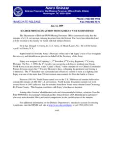 News Release Defense Prisoner of War/Missing Personnel Office (Public Affairs) Washington, DC[removed]Phone: ([removed]Fax[removed]