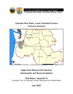 U.S. Fish and Wildlife Service - Pacific Region  Columbia River Basin Hatchery Review Team Columbia River Basin, Lower Columbia Province Clackamas Watershed