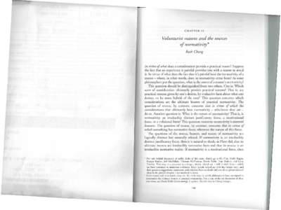 • CHAPTER 12 Voluntarist reasons and the sources of normativity* Ruth Chang