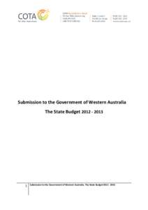 Submission to the Government of Western Australia The State Budget[removed]Submission to the Government of Western Australia. The State Budget[removed]