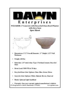      PCG36RDB: 3’ Concrete with Recycled Glass Bowl Planter  with deco base   Spec Sheet 