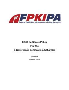 X.509 Certificate Policy For The Federal Bridge Certification Authority (FBCA)